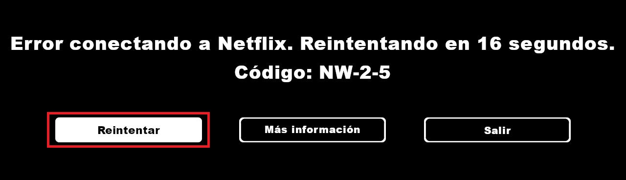 Como solucionar el código de error NW-2-5 en Netflix.